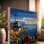 Un ponte di bellezza tra Salerno e Bolzano: vent’anni di esperienze che diventano un libro